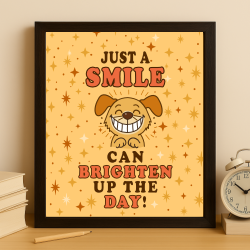 Just a Smile Can Brighten Up the Day – Smiling Dog Art Print for Cheerful Spaces