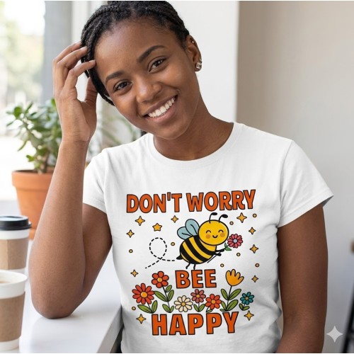 Don’t Worry, Bee Happy! Cute Bumble Bee T-Shirt