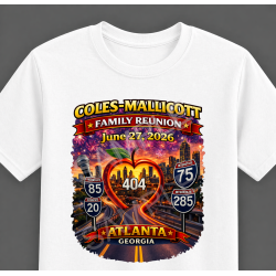 Coles-Mallicott Family Reunion 2026: Atlanta City Lights Commemorative Tee Coles-Mallicott Family Reunion 2026: Atlanta City Lights Commemorative Tee