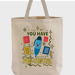 You Have Pen-Tential – Motivational Canvas Tote Bag