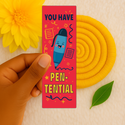 You Have Pen-tential Bookmark