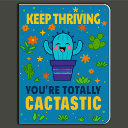 Keep Thriving You’re Cactastic Mini Notebook – Smiling Cactus Character, Pocket-Size Positivity